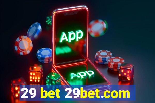 29 bet 29bet.com